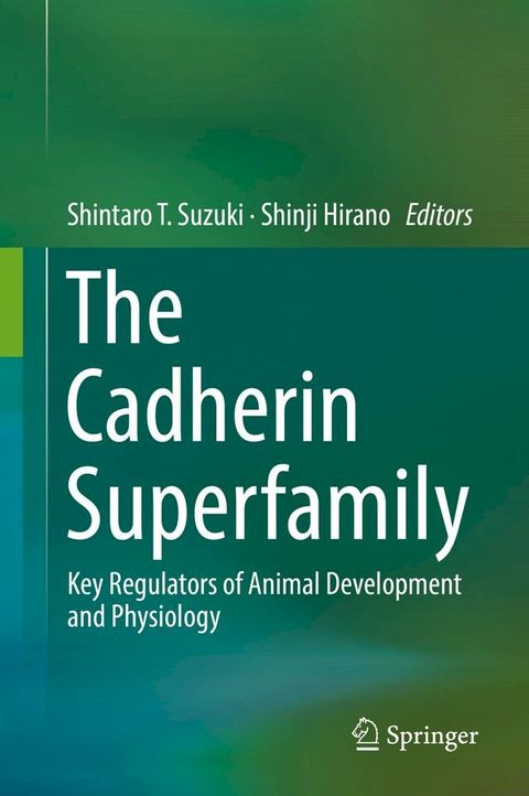 The Cadherin Superfamily(Kobo/電子書)