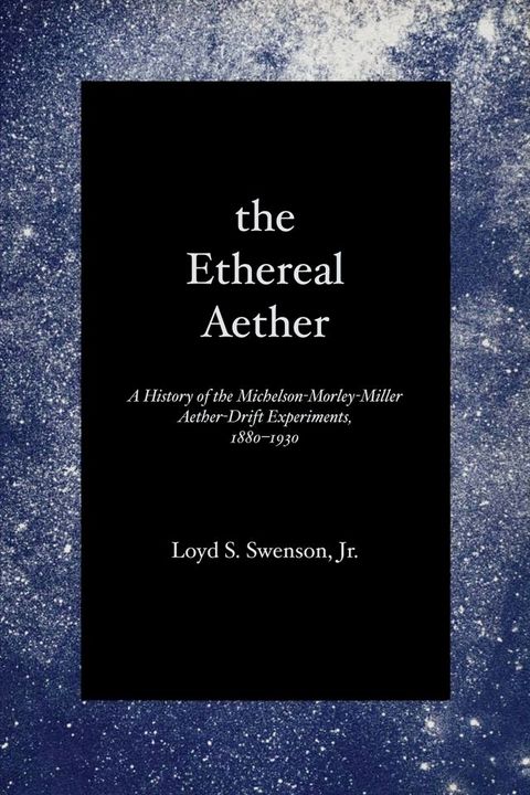 The Ethereal Aether(Kobo/電子書)