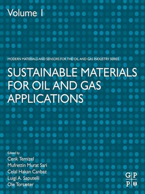 Sustainable Materials for Oil and Gas Applications(Kobo/電子書)