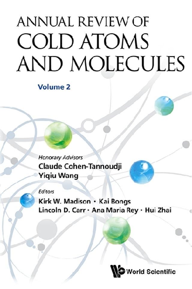  Annual Review Of Cold Atoms And Molecules - Volume 2(Kobo/電子書)