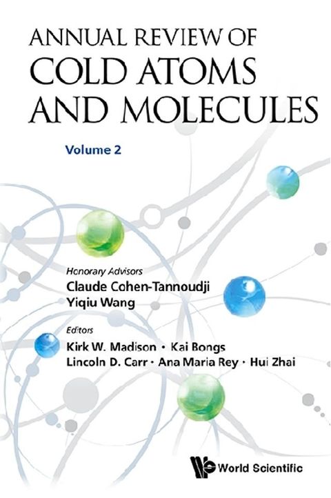 Annual Review Of Cold Atoms And Molecules - Volume 2(Kobo/電子書)