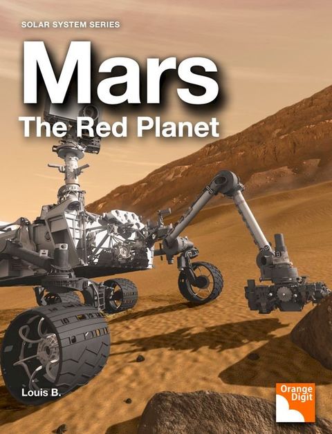 Mars, The Red Planet(Kobo/電子書)