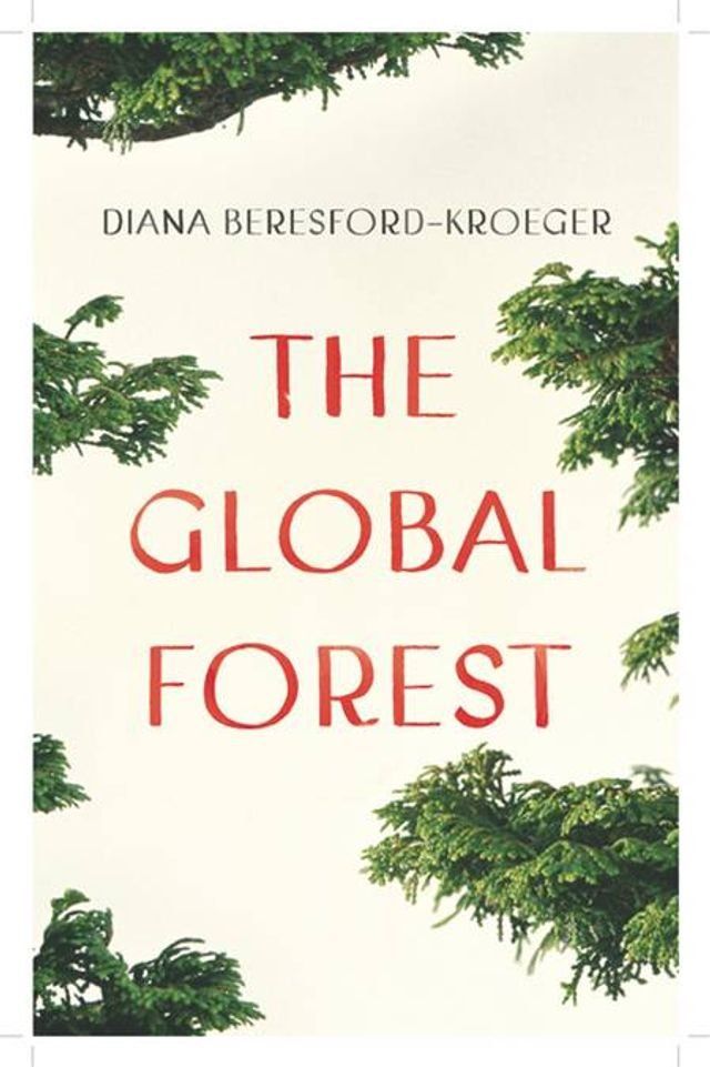  The Global Forest(Kobo/電子書)