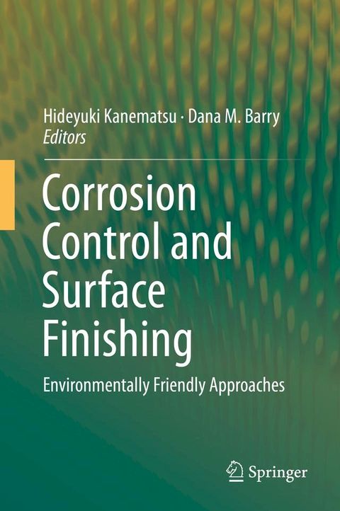 Corrosion Control and Surface Finishing(Kobo/電子書)