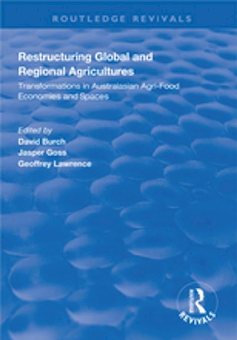 Restructuring Global and Regional Agricultures(Kobo/電子書)