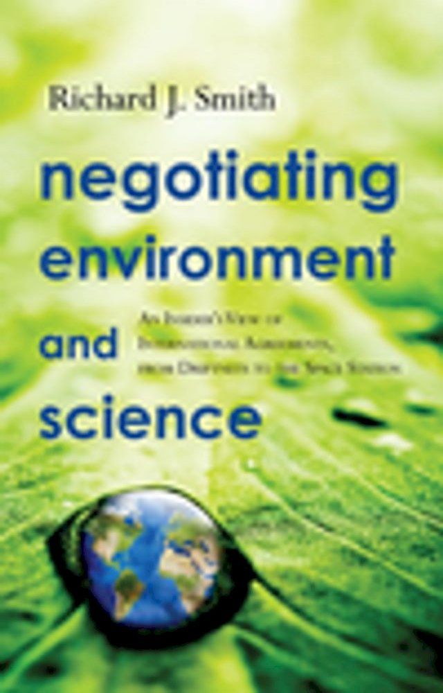  Negotiating Environment and Science(Kobo/電子書)