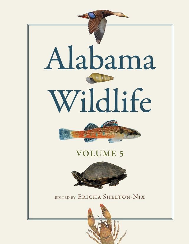  Alabama Wildlife, Volume 5(Kobo/電子書)