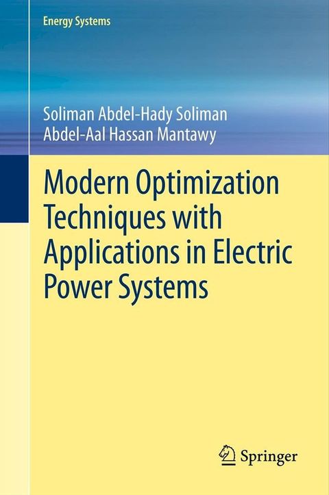 Modern Optimization Techniques with Applications in Electric Power Systems(Kobo/電子書)