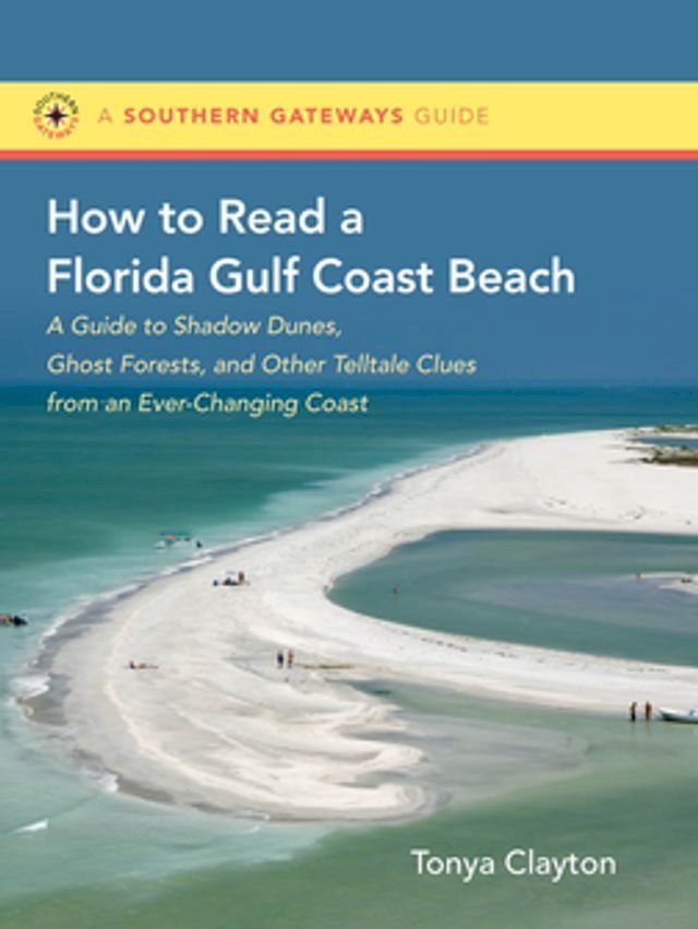  How to Read a Florida Gulf Coast Beach(Kobo/電子書)