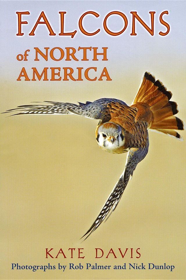  Falcons of North America(Kobo/電子書)