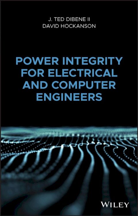 Power Integrity for Electrical and Computer Engineers(Kobo/電子書)