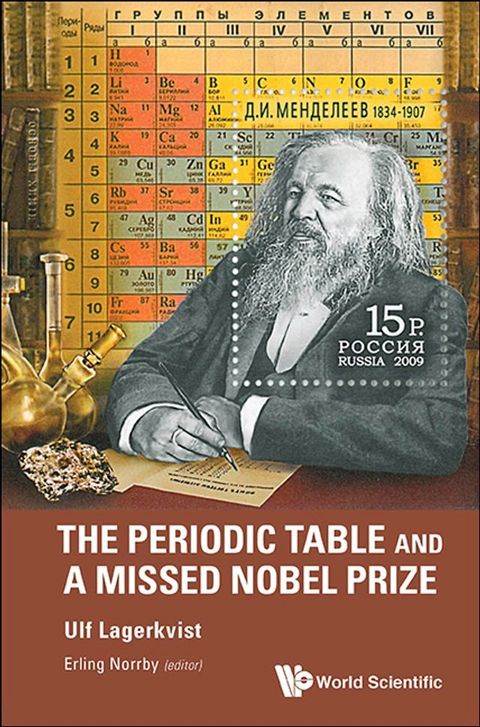 Periodic Table And A Missed Nobel Prize, The(Kobo/電子書)