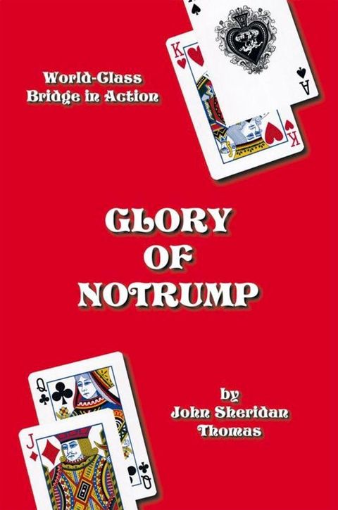 Glory of Notrump(Kobo/電子書)