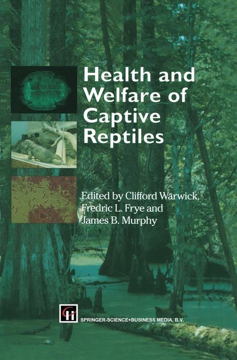 Health and Welfare of Captive Reptiles(Kobo/電子書)