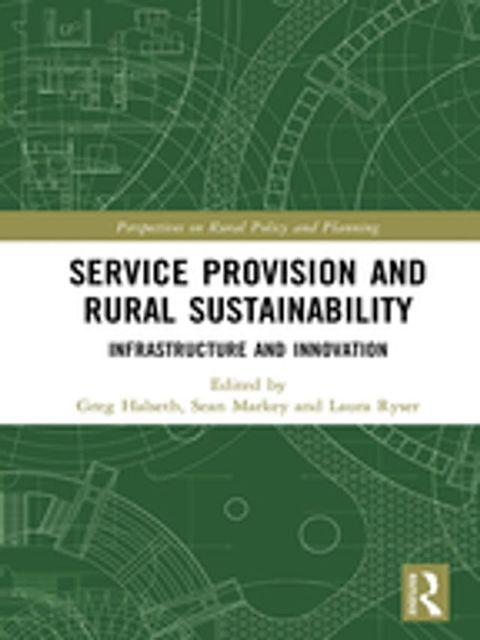 Service Provision and Rural Sustainability(Kobo/電子書)