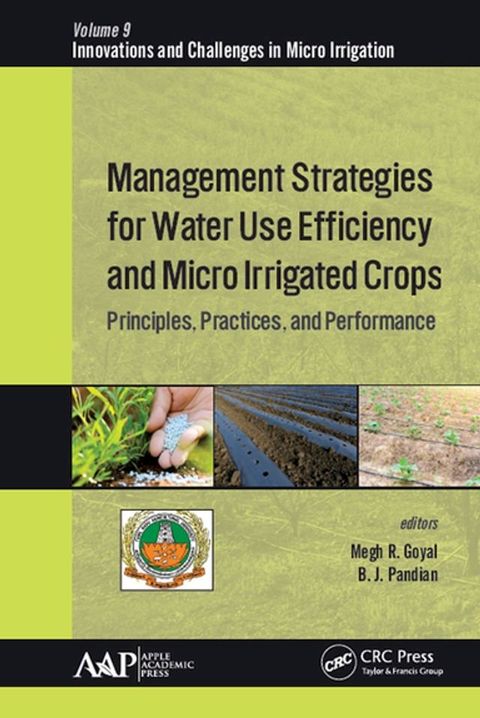 Management Strategies for Water Use Efficiency and Micro Irrigated Crops(Kobo/電子書)