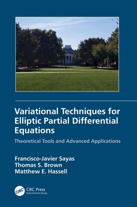 Variational Techniques for Elliptic Partial Differential Equations(Kobo/電子書)