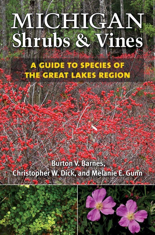  Michigan Shrubs and Vines(Kobo/電子書)