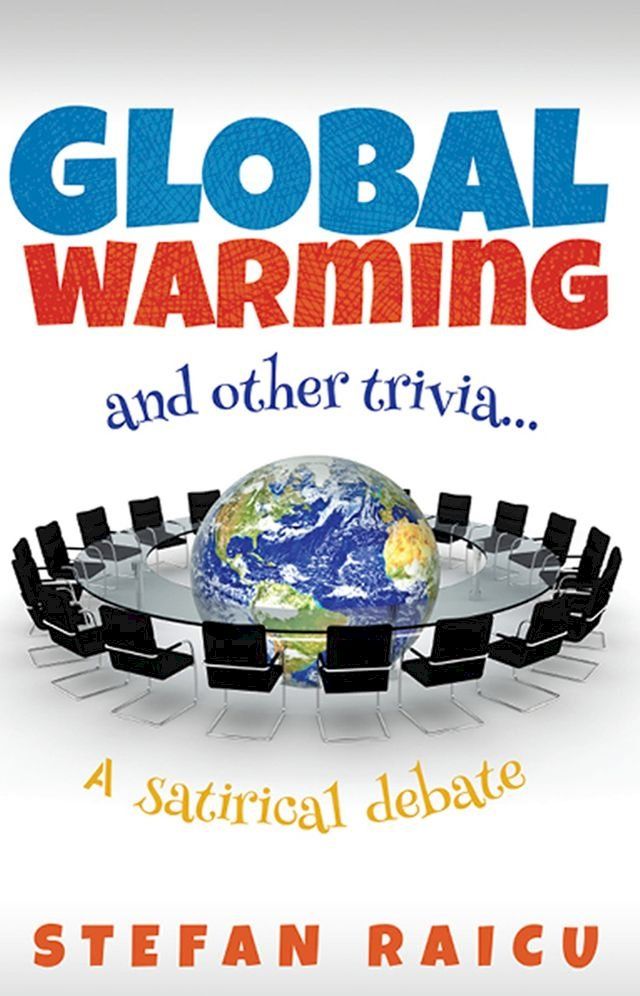  Global Warming and Other Trivia(Kobo/電子書)