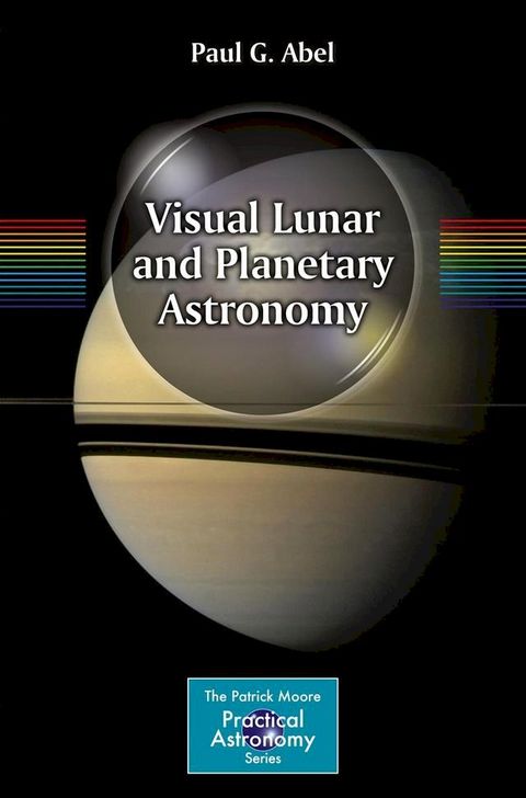 Visual Lunar and Planetary Astronomy(Kobo/電子書)