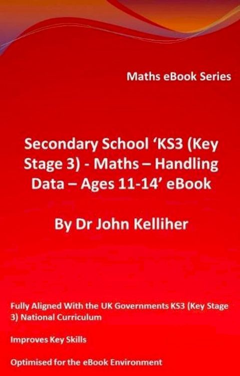 Secondary School ‘KS3 (Key Stage 3) – Maths – Handling Data – Ages 11-14’ eBook(Kobo/電子書)