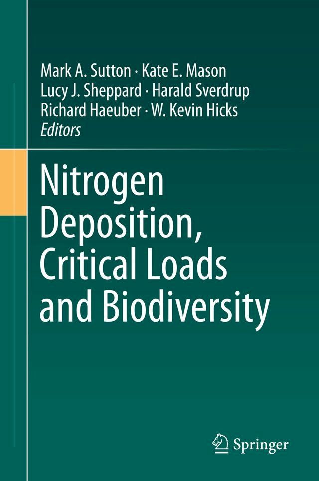  Nitrogen Deposition, Critical Loads and Biodiversity(Kobo/電子書)