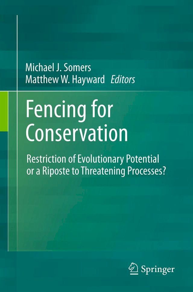  Fencing for Conservation(Kobo/電子書)