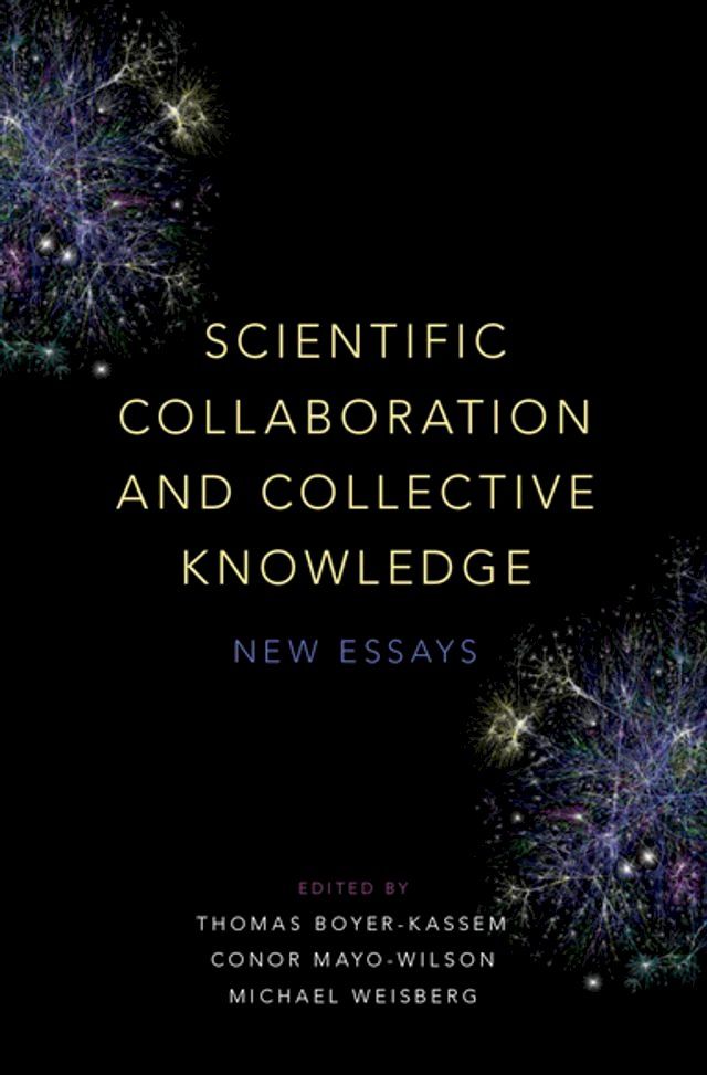  Scientific Collaboration and Collective Knowledge(Kobo/電子書)