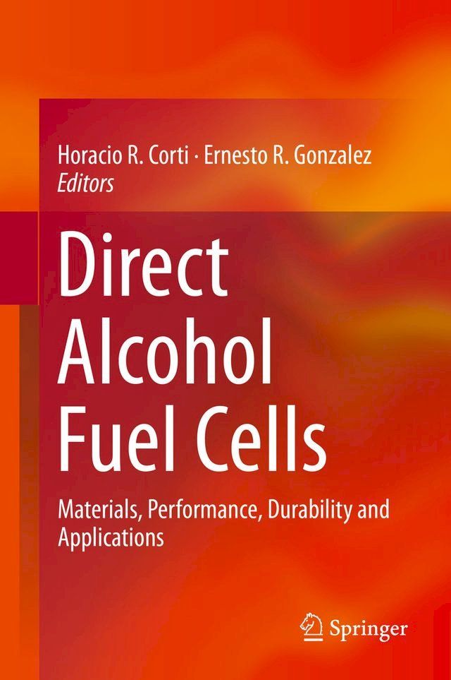  Direct Alcohol Fuel Cells(Kobo/電子書)