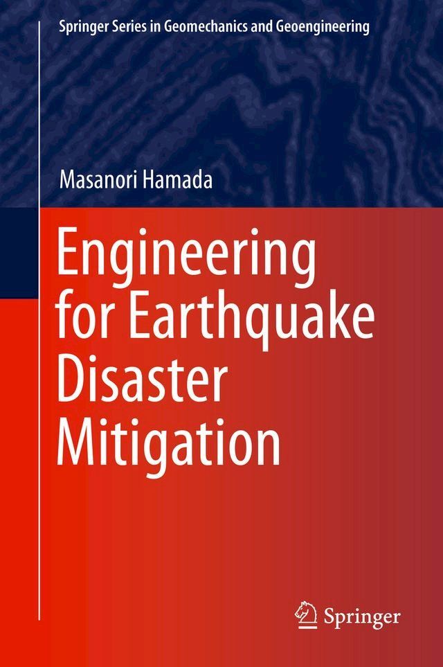  Engineering for Earthquake Disaster Mitigation(Kobo/電子書)