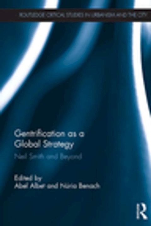 Gentrification as a Global Strategy(Kobo/電子書)