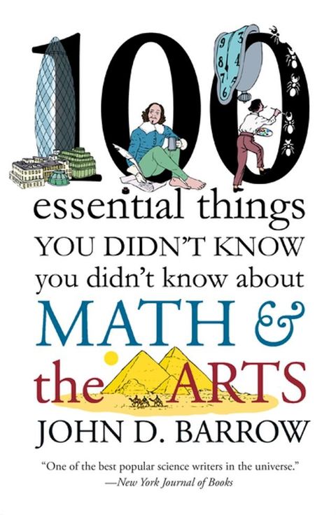 100 Essential Things You Didn't Know You Didn't Know about Math and the Arts(Kobo/電子書)