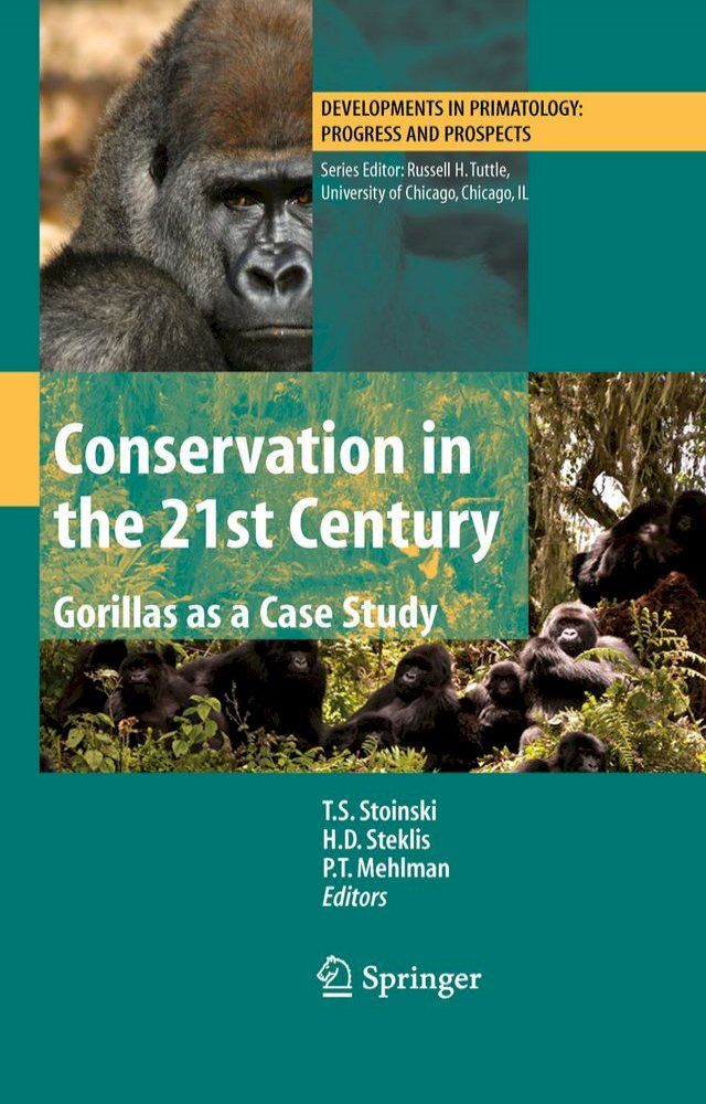  Conservation in the 21st Century: Gorillas as a Case Study(Kobo/電子書)