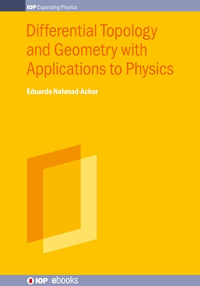  Differential Topology and Geometry with Applications to Physics(Kobo/電子書)