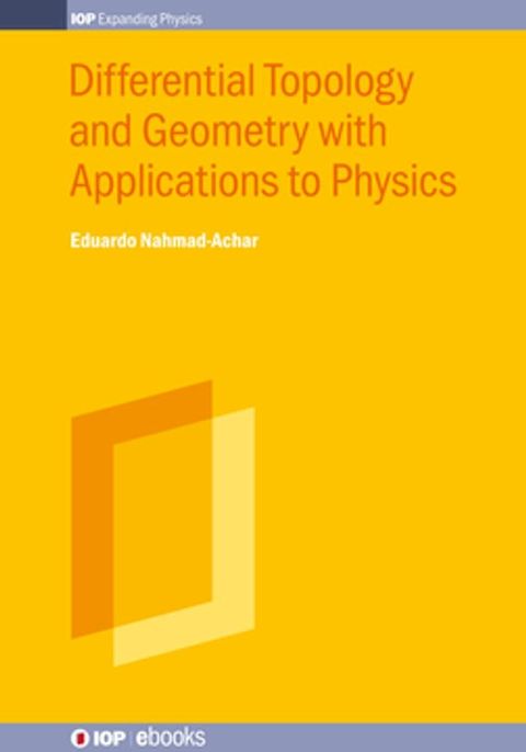 Differential Topology and Geometry with Applications to Physics(Kobo/電子書)