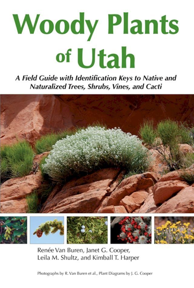  Woody Plants of Utah(Kobo/電子書)