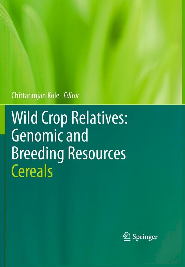  Wild Crop Relatives: Genomic and Breeding Resources(Kobo/電子書)