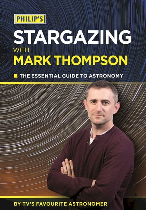 Philip's Stargazing With Mark Thompson(Kobo/電子書)