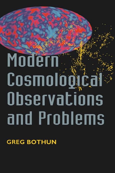 Modern Cosmological Observations and Problems(Kobo/電子書)