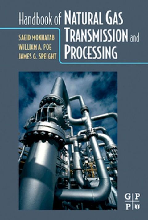 Handbook of Natural Gas Transmission and Processing(Kobo/電子書)