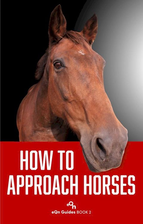 How to Approach Horses(Kobo/電子書)