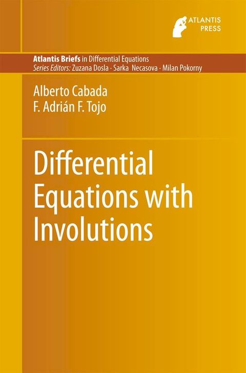 Differential Equations with Involutions(Kobo/電子書)