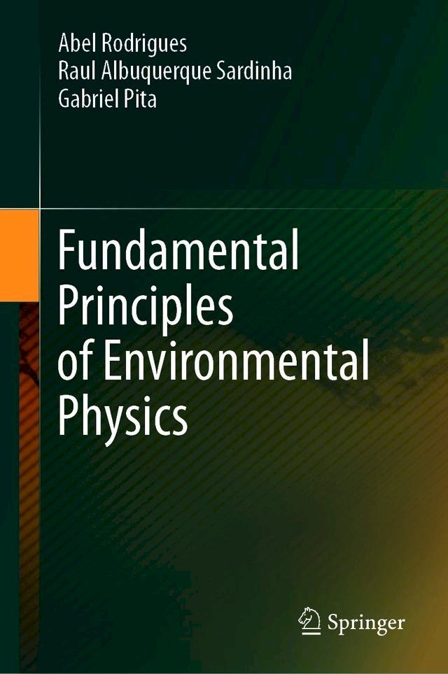  Fundamental Principles of Environmental Physics(Kobo/電子書)