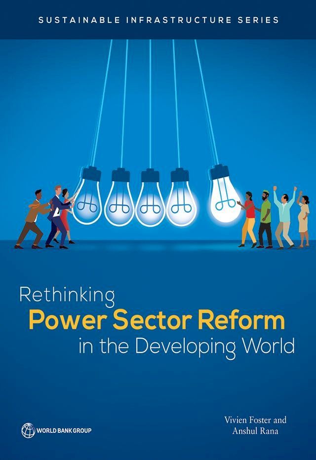  Rethinking Power Sector Reform in the Developing World(Kobo/電子書)