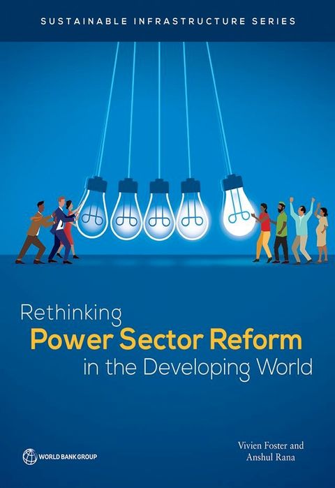 Rethinking Power Sector Reform in the Developing World(Kobo/電子書)