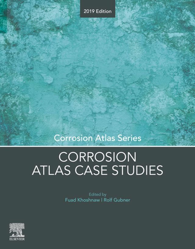  Corrosion Atlas Case Studies(Kobo/電子書)