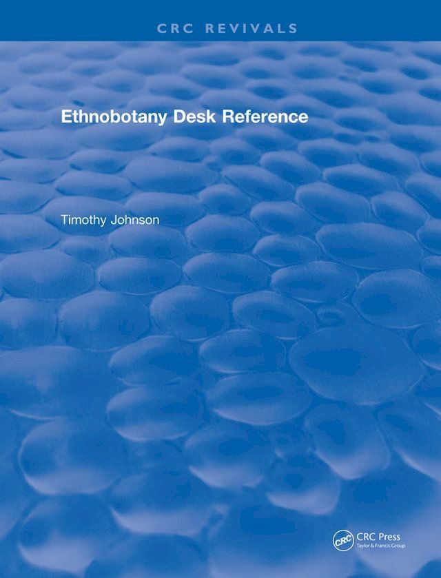  CRC Ethnobotany Desk Reference(Kobo/電子書)