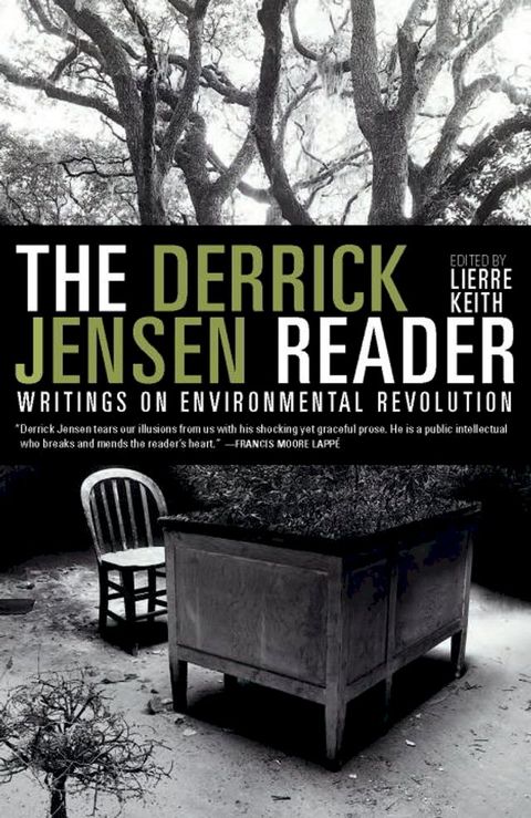 The Derrick Jensen Reader(Kobo/電子書)