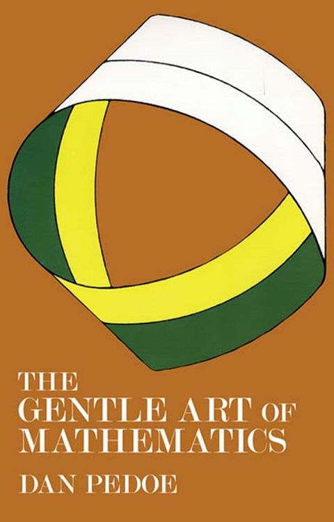 The Gentle Art of Mathematics(Kobo/電子書)