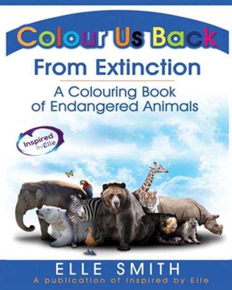 Colour Us Back From Extinction(Kobo/電子書)
